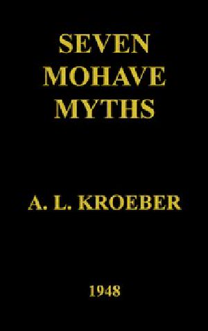 [Gutenberg 46336] • Seven Mohave Myths